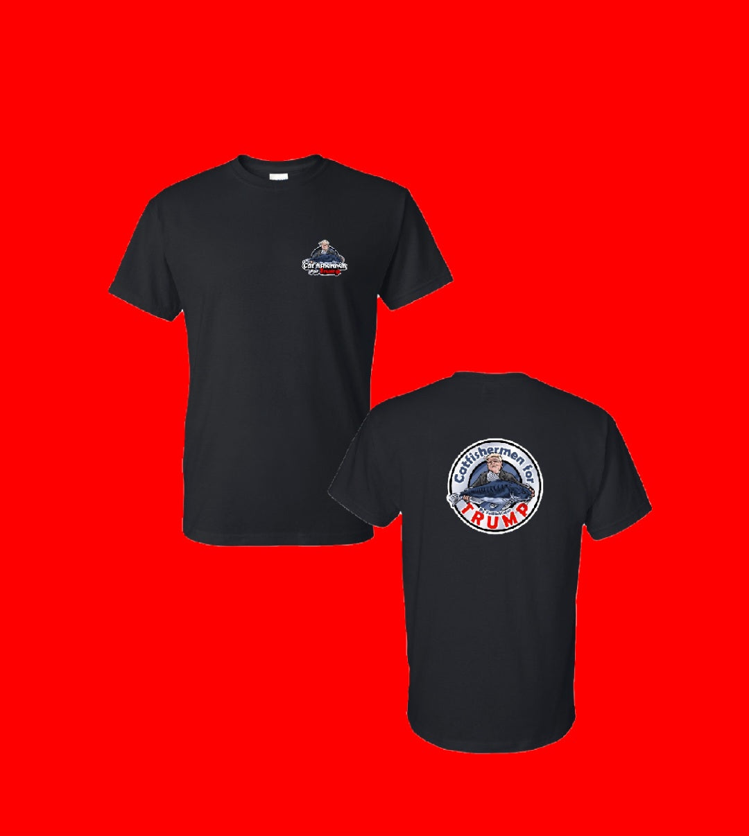 Catfishermen For Trump T-Shirt